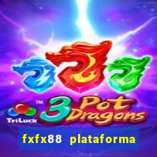 fxfx88 plataforma de jogos