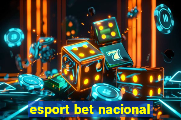 esport bet nacional