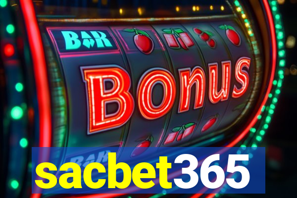 sacbet365