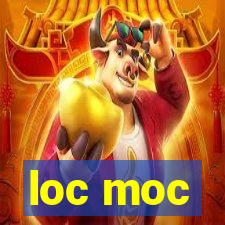 loc moc