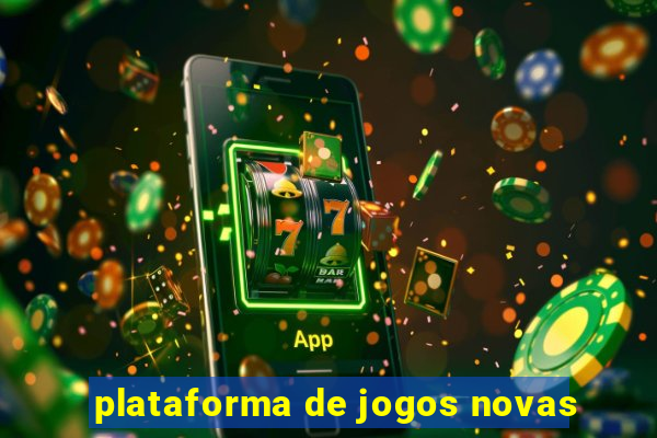 plataforma de jogos novas