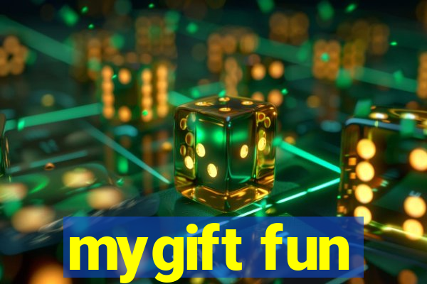 mygift fun