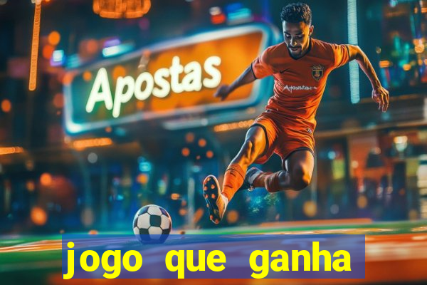 jogo que ganha dinheiro sem precisar depositar nada