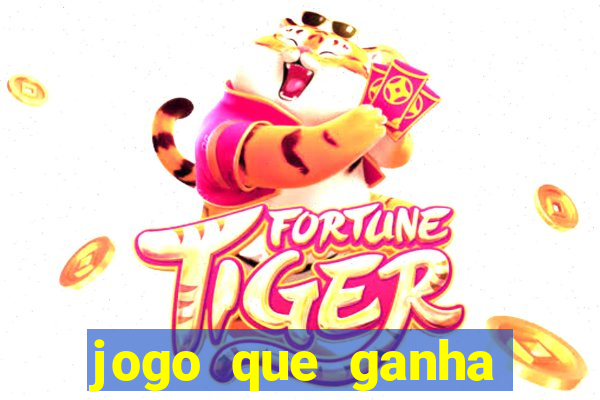 jogo que ganha dinheiro sem precisar depositar nada