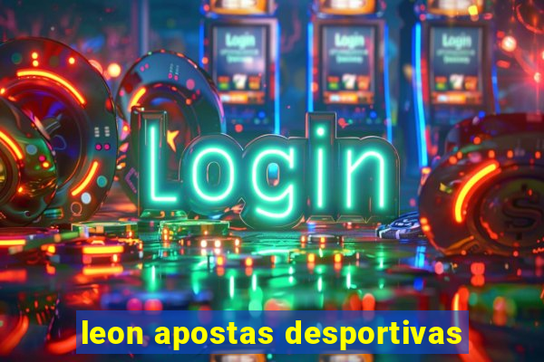 leon apostas desportivas