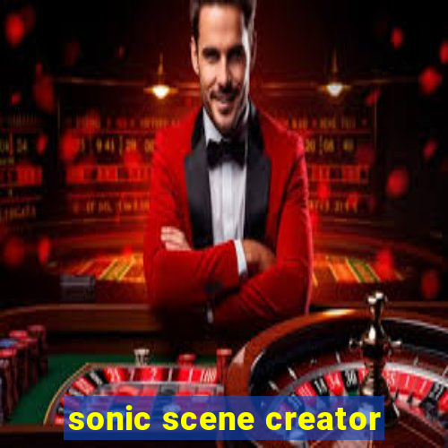 sonic scene creator