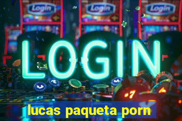 lucas paqueta porn