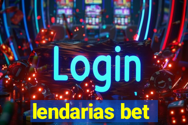 lendarias bet