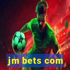 jm bets com