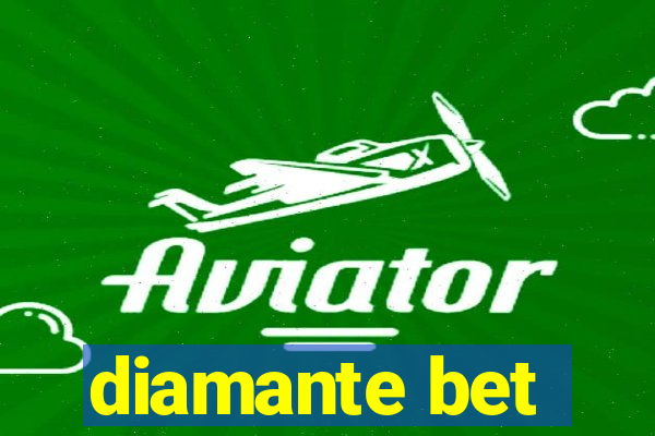 diamante bet