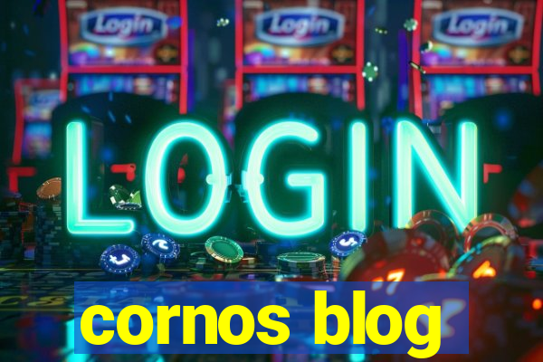 cornos blog