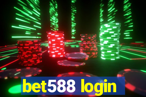 bet588 login