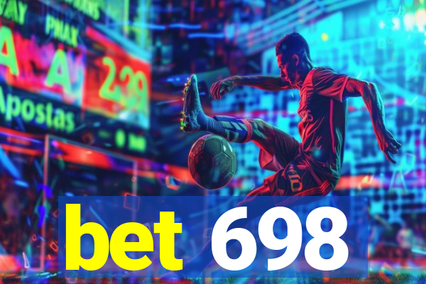 bet 698