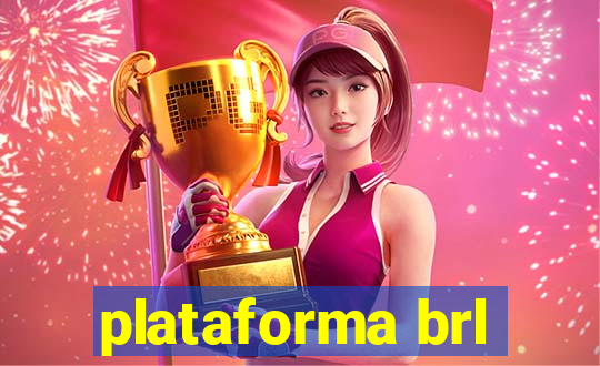 plataforma brl