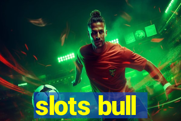 slots bull