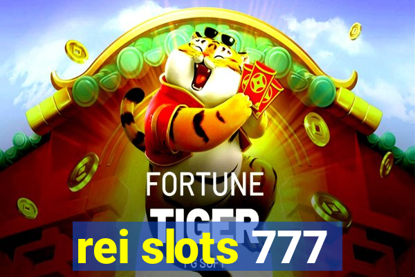 rei slots 777