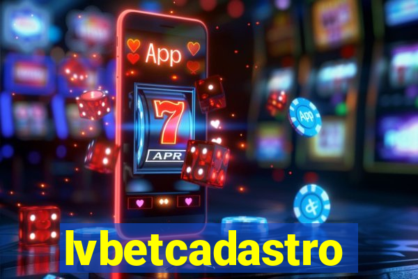 lvbetcadastro