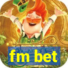 fm bet