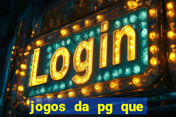 jogos da pg que estao pagando