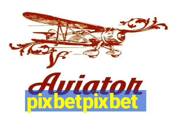 pixbetpixbet