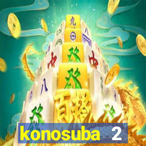 konosuba 2 temporada dublado