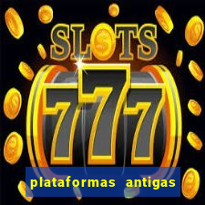 plataformas antigas slots 2023