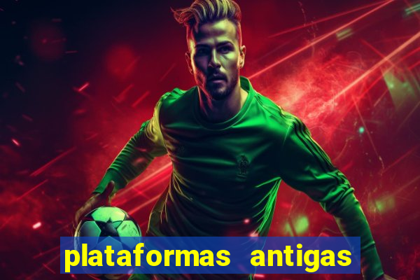 plataformas antigas slots 2023