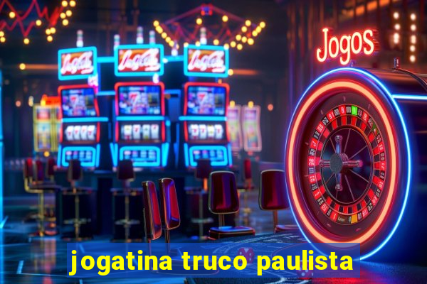 jogatina truco paulista