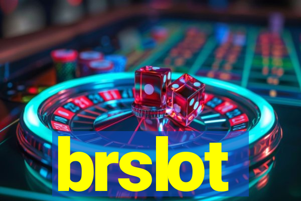 brslot