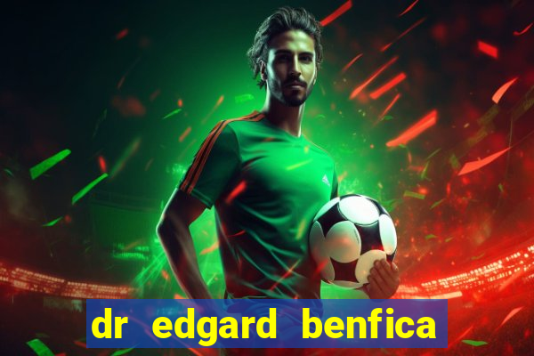 dr edgard benfica varginha mg