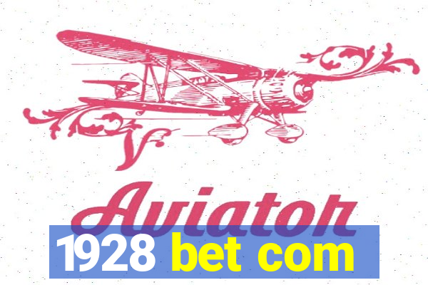 1928 bet com