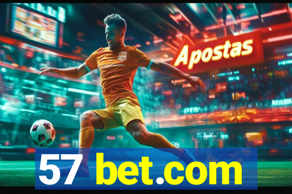 57 bet.com