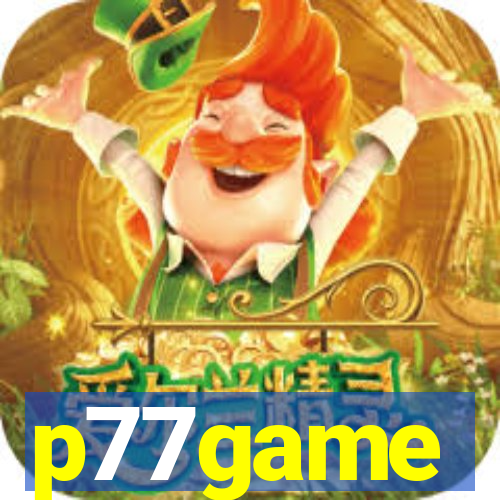 p77game