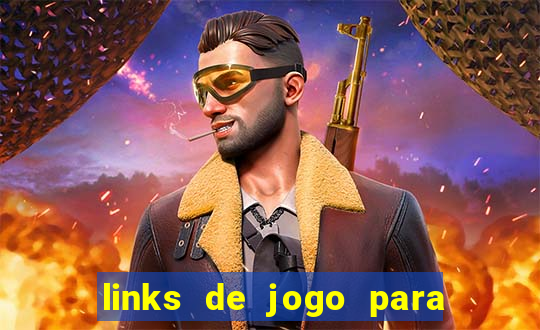 links de jogo para ganhar dinheiro