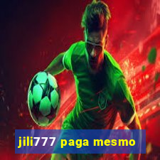 jili777 paga mesmo