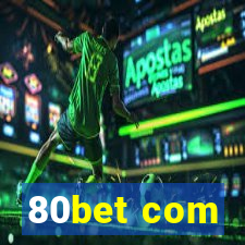 80bet com