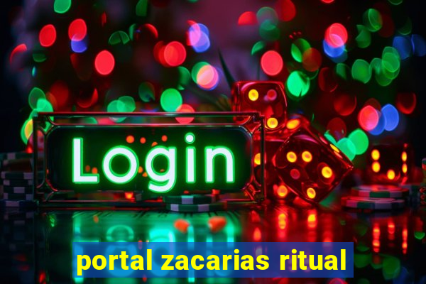 portal zacarias ritual