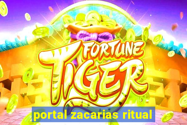 portal zacarias ritual