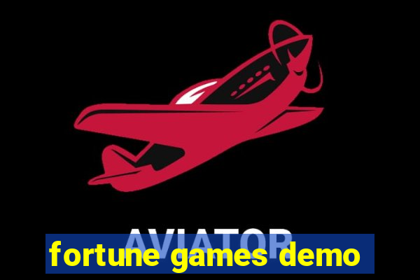 fortune games demo