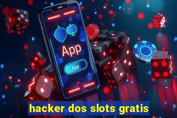 hacker dos slots gratis