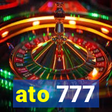 ato 777