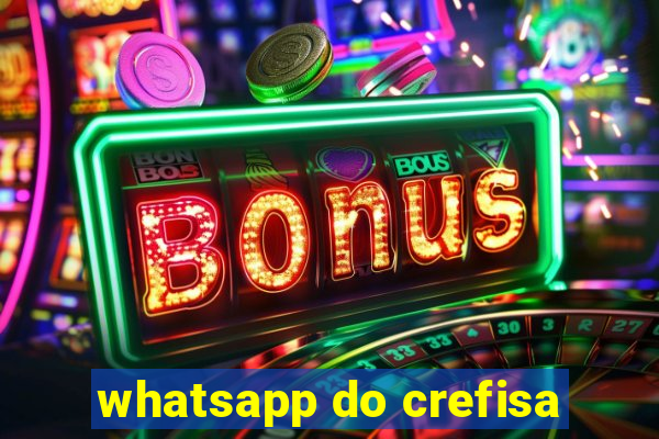 whatsapp do crefisa