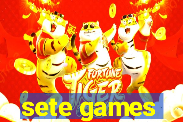 sete games