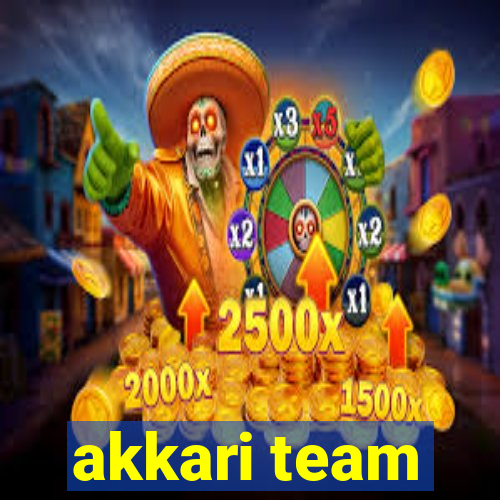 akkari team