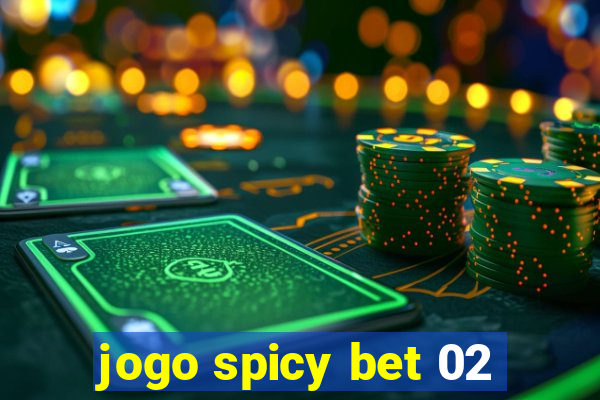 jogo spicy bet 02