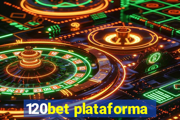 120bet plataforma