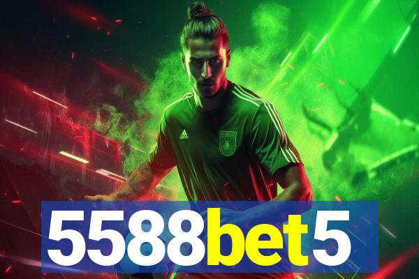 5588bet5