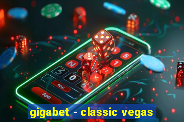 gigabet - classic vegas