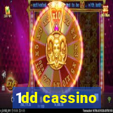 1dd cassino