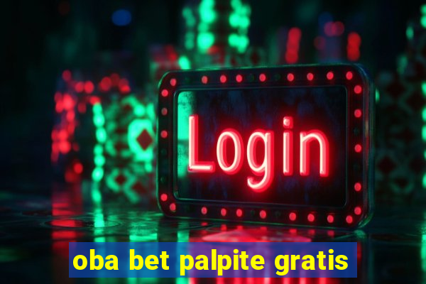 oba bet palpite gratis